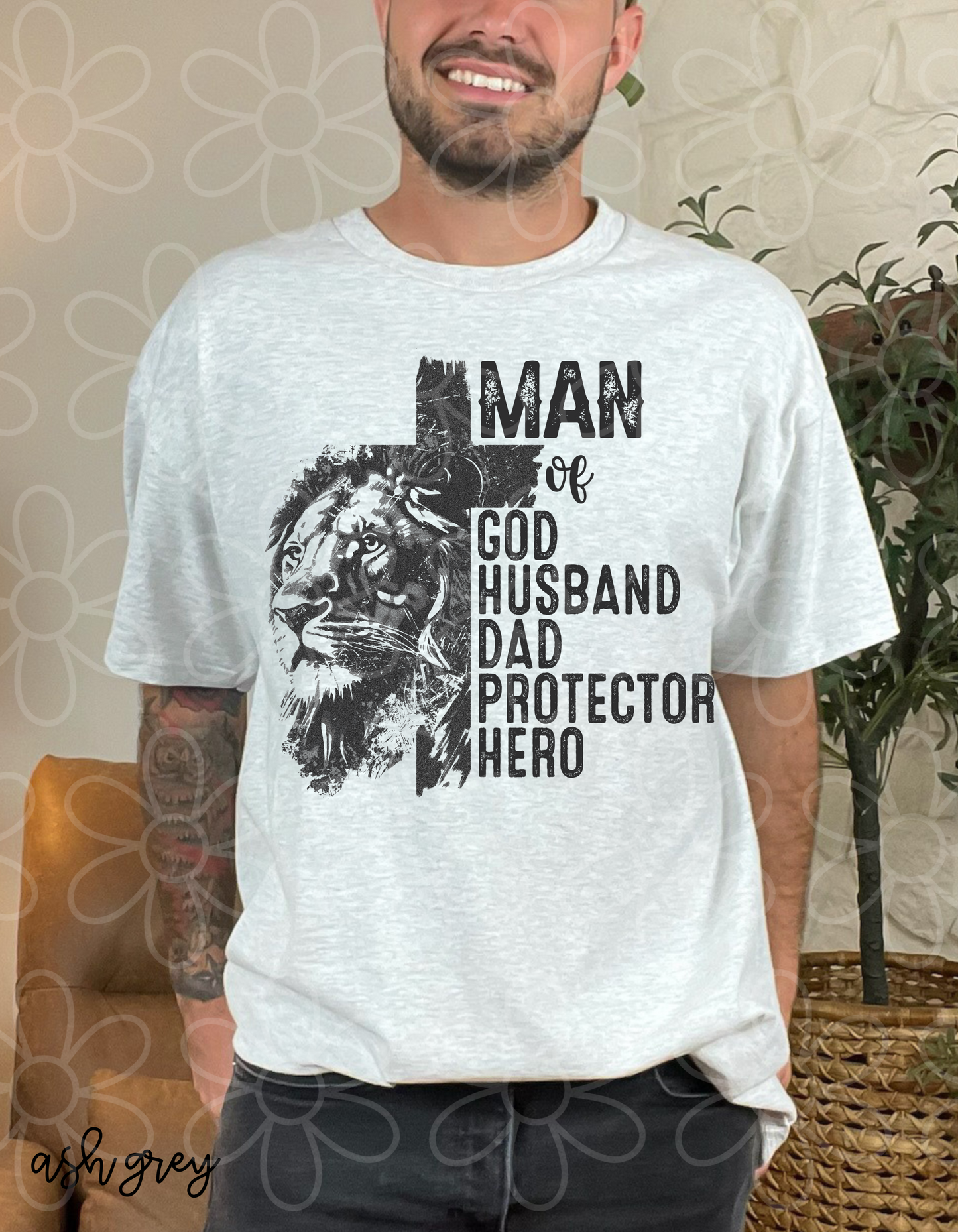 Man of God Husband Dad Protector Hero Completed Tee