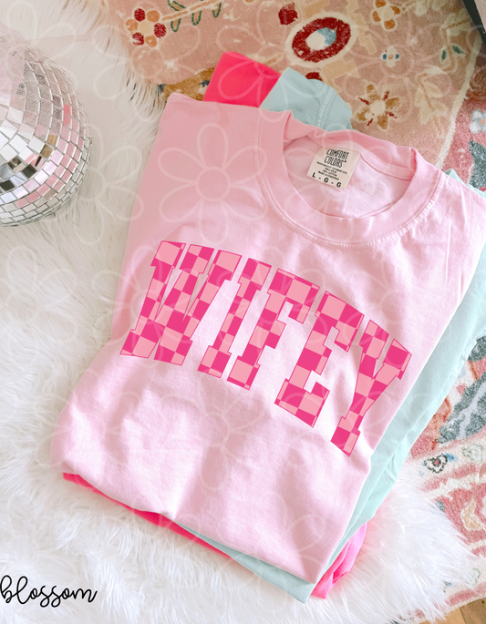 Pink Checkered Wifey Completed Tee