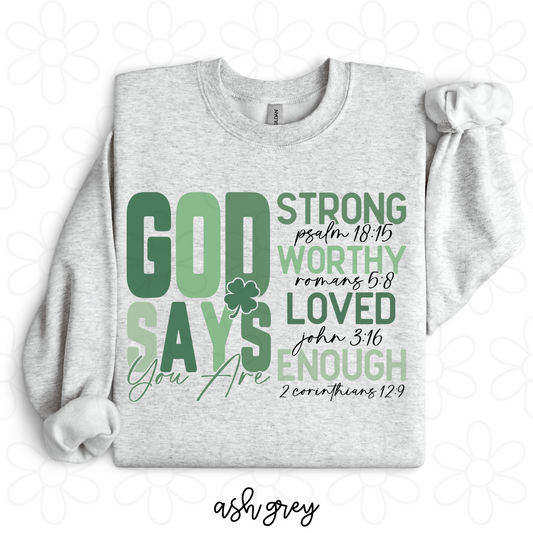 God Says You Are Completed Tee