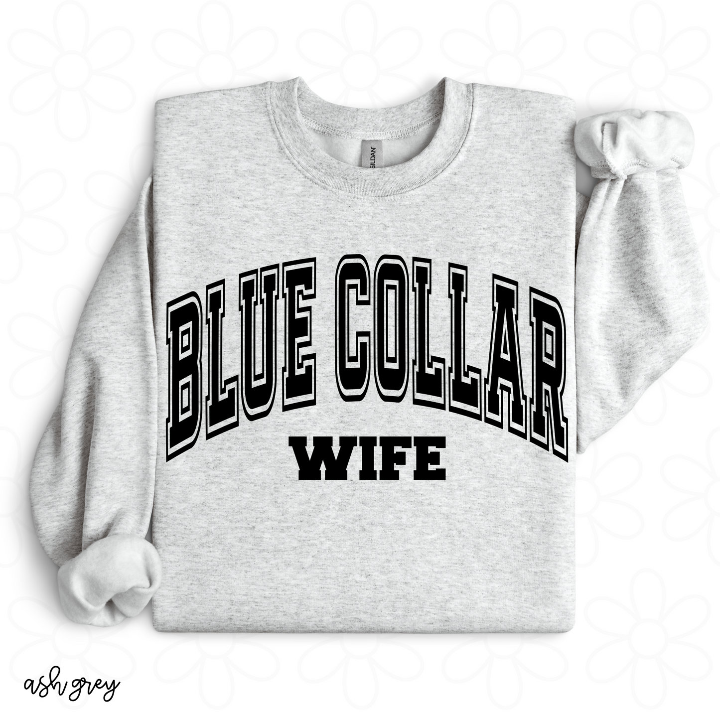 Blue Collar Wife DTF Transfer