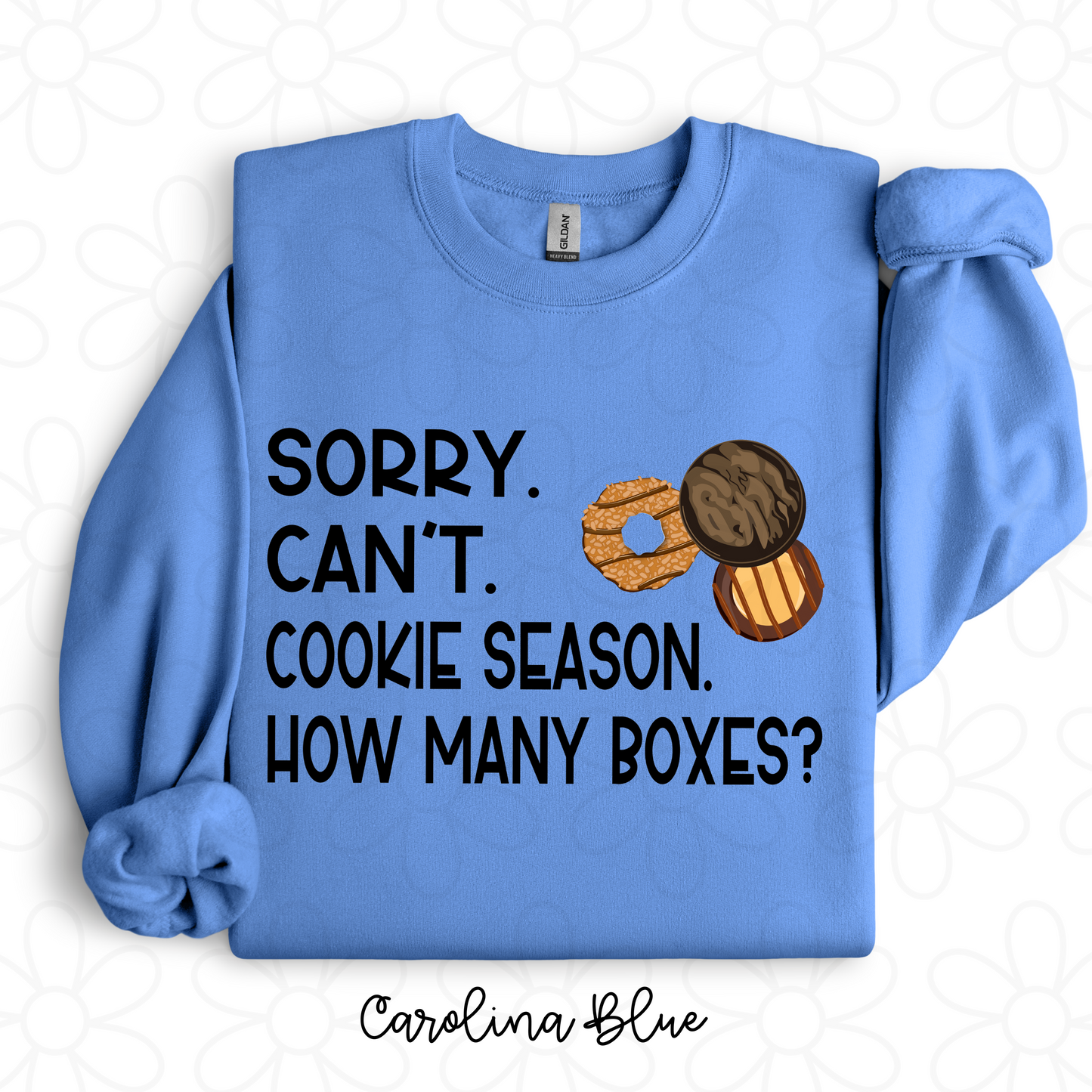 Sorry Can't Cookie Season Completed Tee