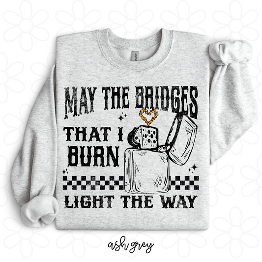 May The Bridges that i Burn Completed Tee