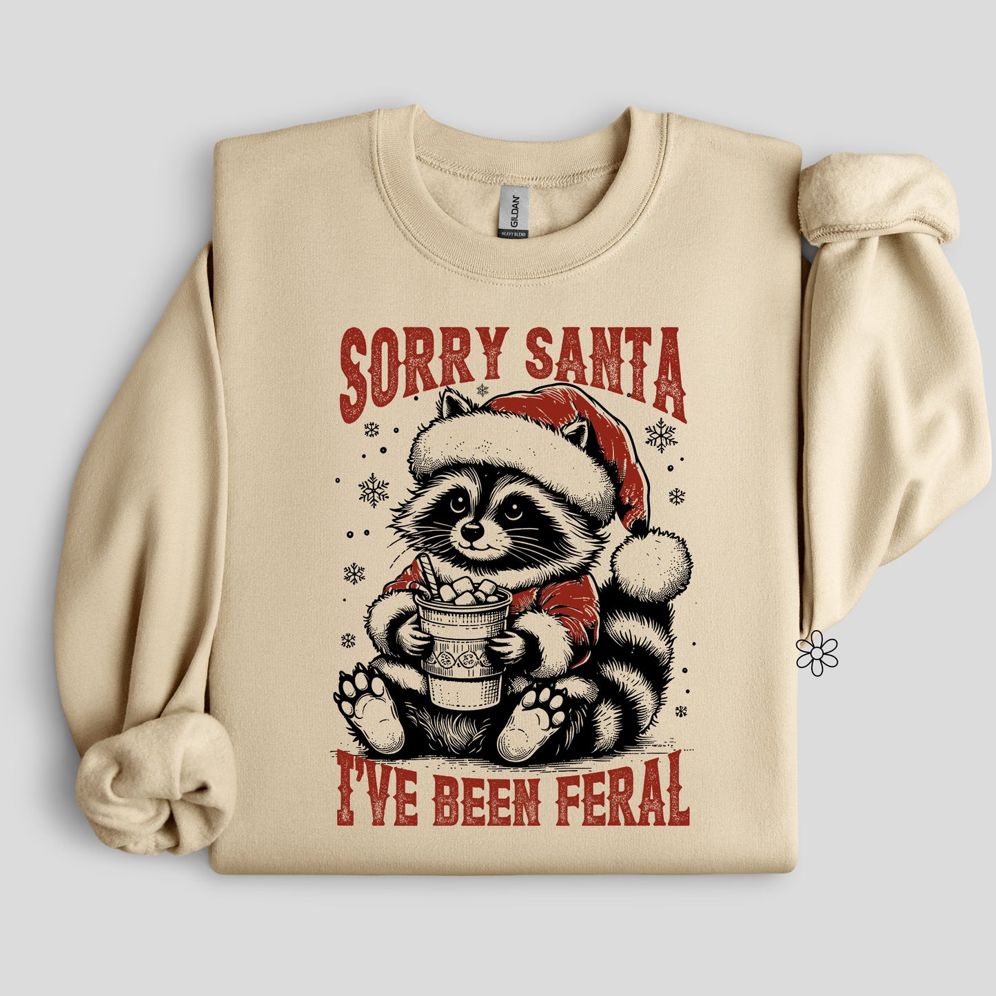 Sorry Santa I’ve Been Feral Completed Tee