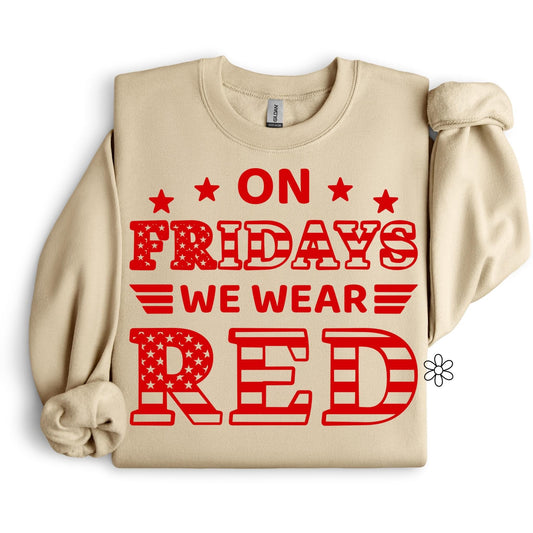 On Fridays We Wear Red  DTF Transfer Only