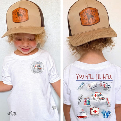 You Fall I'll Haul Front & Back Completed Tee