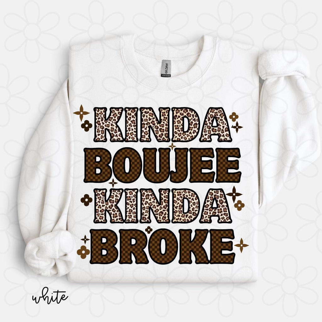 Kinda Boujee Kinda Broke Completed Tee