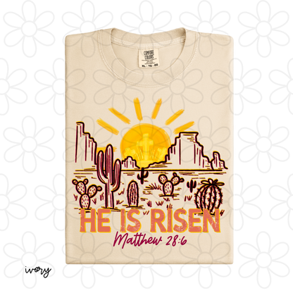 Cactus He Is Risen Completed Tee